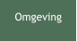 Omgeving