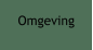 Omgeving